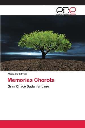 Memorias Chorote