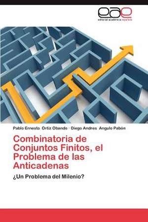 Combinatoria de Conjuntos Finitos, El Problema de Las Anticadenas