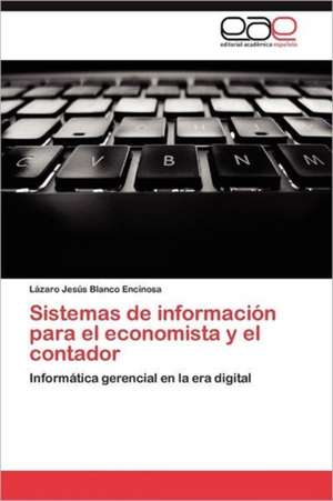 Sistemas de Informacion Para El Economista y El Contador