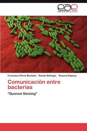 Comunicacion Entre Bacterias