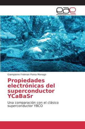 Propiedades Electronicas del Superconductor Ycabasr