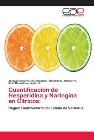 Cuantificación de Hesperidina y Naringina en Cítricos: de Jorge Octavio Virues Delgadillo