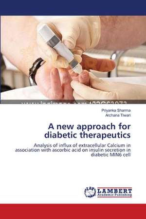 A new approach for diabetic therapeutics de Priyanka Sharma