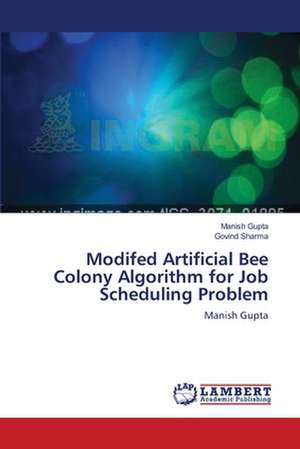 Modifed Artificial Bee Colony Algorithm for Job Scheduling Problem de Manish Gupta