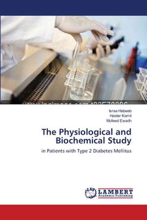 The Physiological and Biochemical Study de Israa Habeeb