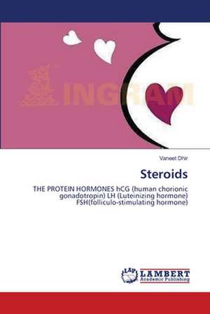 Steroids de Vaneet Dhir