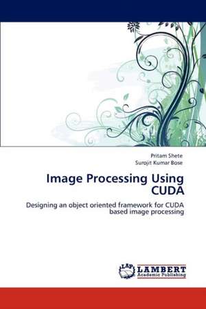 Image Processing Using CUDA de Pritam Shete