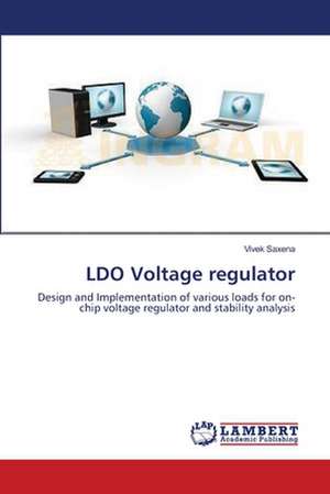 LDO Voltage regulator de Vivek Saxena