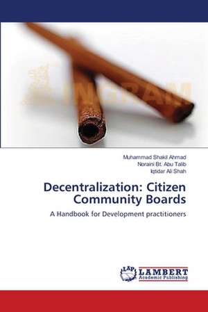 Decentralization: Citizen Community Boards de Muhammad Shakil Ahmad