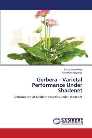 Gerbera - Varietal Performance Under Shadenet de Shruti Wankhede