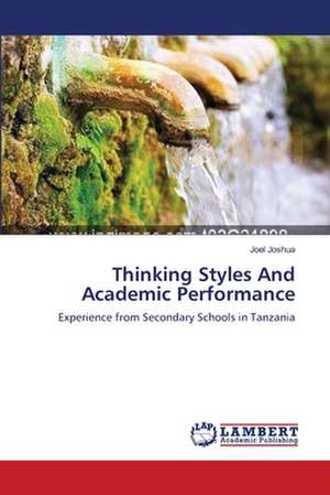 Thinking Styles And Academic Performance de Joel Joshua