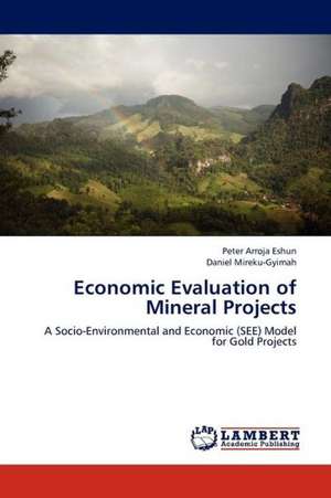 Economic Evaluation of Mineral Projects de Eshun Peter Arroja