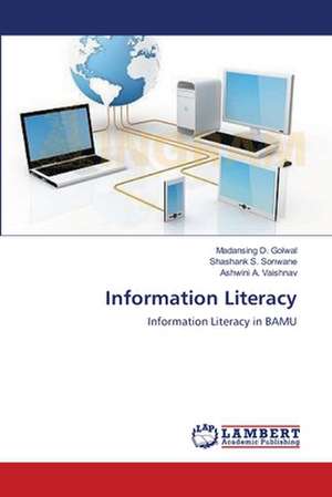 Information Literacy de Madansing D. Golwal