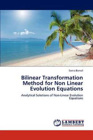 Bilinear Transformation Method for Non Linear Evolution Equations de Sonia Bansal