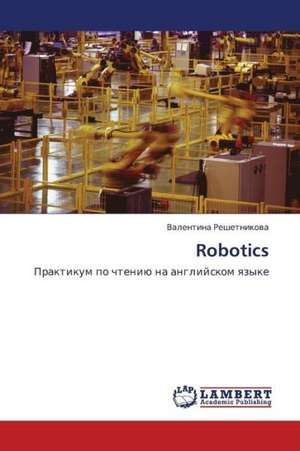 Robotics de Reshetnikova Valentina