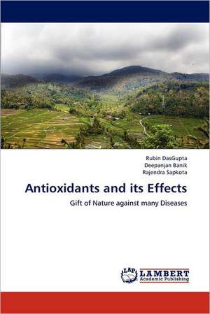 Antioxidants and its Effects de Rubin DasGupta