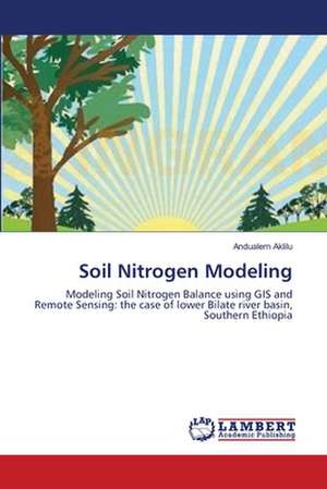 Soil Nitrogen Modeling de Andualem Aklilu