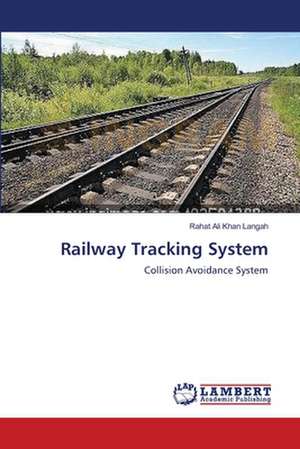 Railway Tracking System de Rahat Ali Khan Langah