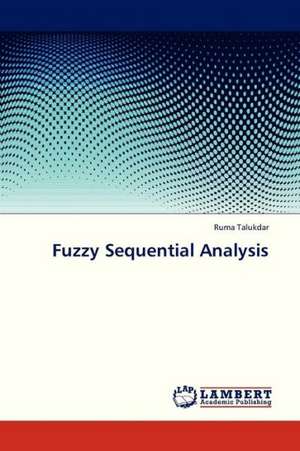 Fuzzy Sequential Analysis de Talukdar Ruma