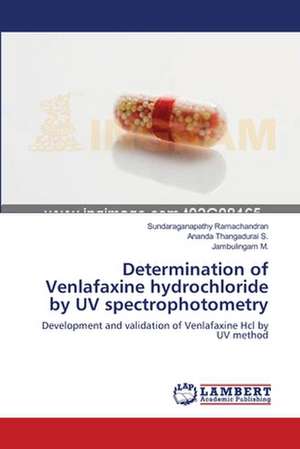 Determination of Venlafaxine hydrochloride by UV spectrophotometry de Sundaraganapathy Ramachandran