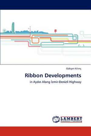 Ribbon Developments de Kılınç Gökçen