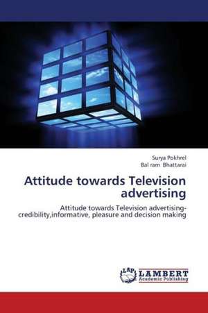 Attitude towards Television advertising de Pokhrel Surya