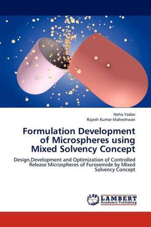 Formulation Development of Microspheres using Mixed Solvency Concept de Yadav Neha