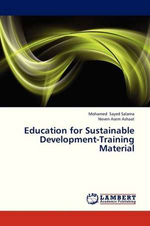 Education for Sustainable Development-Training Material de Sayed Salama Mohamed