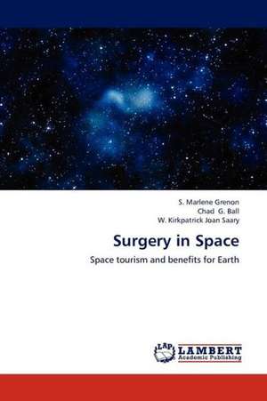 Surgery in Space de Grenon S. Marlene