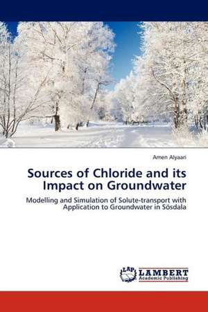 Sources of Chloride and its Impact on Groundwater de Alyaari Amen