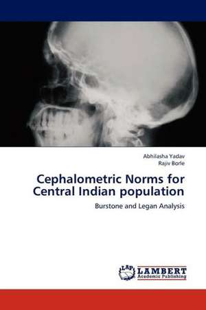 Cephalometric Norms for Central Indian population de Yadav Abhilasha