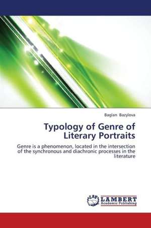 Typology of Genre of Literary Portraits de Bazylova Baglan