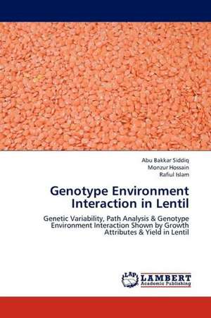 Genotype Environment Interaction in Lentil de Siddiq Abu Bakkar