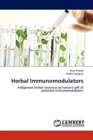 Herbal Immunomodulators de Prasad Arun