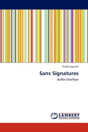 Sans Signatures de Jayanthi Prisilla