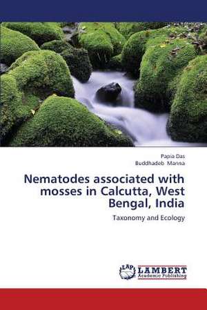 Nematodes associated with mosses in Calcutta, West Bengal, India de Das Papia