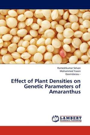 Effect of Plant Densities on Genetic Parameters of Amaranthus de Selvan Rameshkumar