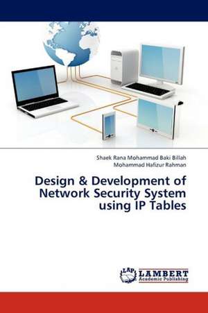 Design & Development of Network Security System using IP Tables de Baki Billah Shaek Rana Mohammad