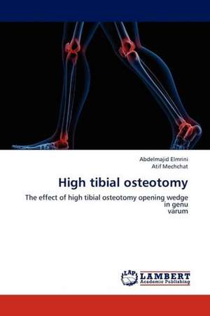 High tibial osteotomy de Elmrini Abdelmajid