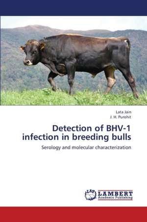 Detection of BHV-1 infection in breeding bulls de Jain Lata