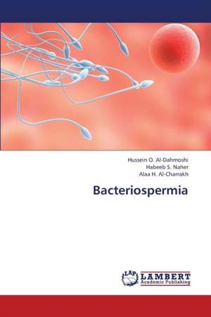 Bacteriospermia de Al-Dahmoshi Hussein O.