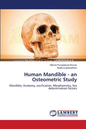 Human Mandible - an Osteometric Study de Punarjeevan Kumar Manne