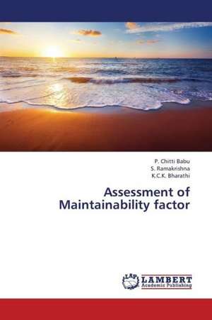 Assessment of Maintainability factor de Chitti Babu P.