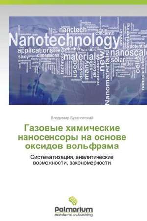 Gazowye himicheskie nanosensory na osnowe oxidow wol'frama de Vladimir Buzanowskij