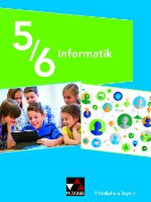 Informatik 5/6 Schülerband Mittelschule Bayern de Matthias Dossenbach