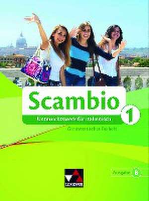 Scambio B 1 Grammatisches Beiheft de Martin Stenzenberger