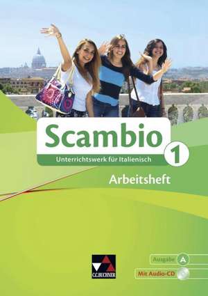 Scambio A. Arbeitsheft 1 de Annika Klein