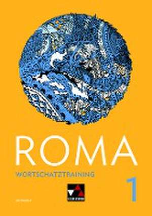 Roma A Wortschatztraining 1 de Andrea Astner