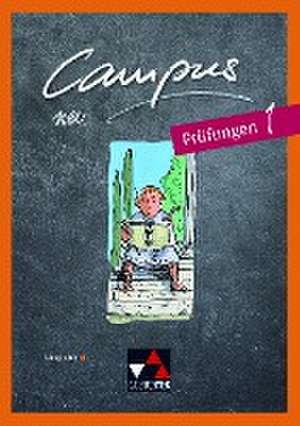 Campus Palette B 1 Prüfungen - neu de Johannes Fuchs