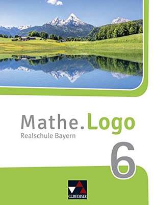 Mathe.Logo 6 Schülerband Neu Realschule Bayern de Andreas Gilg